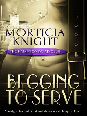 cover image of Begging to Serve